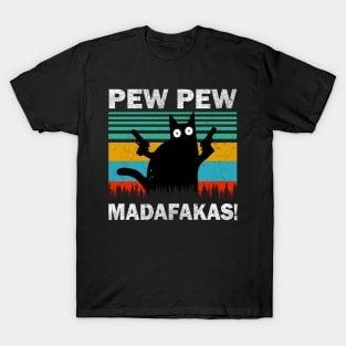 Pew Pew Madafakas Cat Crazy Vintage Funny Cat Owners T-Shirt